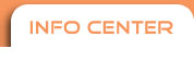 INFO CENTER